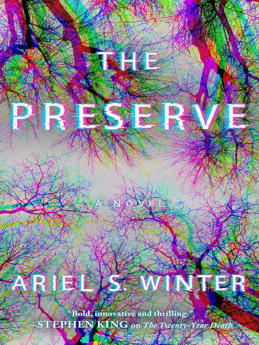 Title details for The Preserve: a Novel by Ariel S. Winter - Wait list
